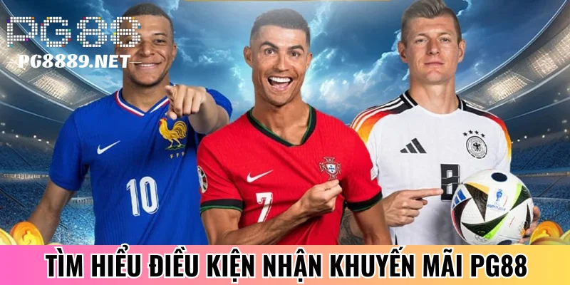 Điều kiện cần biết khi nhận khuyến mãi PG88