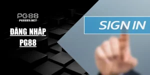 Hướng Dẫn Đăng Nhập PG88 Nhanh Chóng, An Toàn, Dễ Dàng