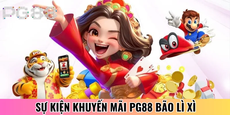 Khuyến mãi PG88 sự kiện bão lì xì