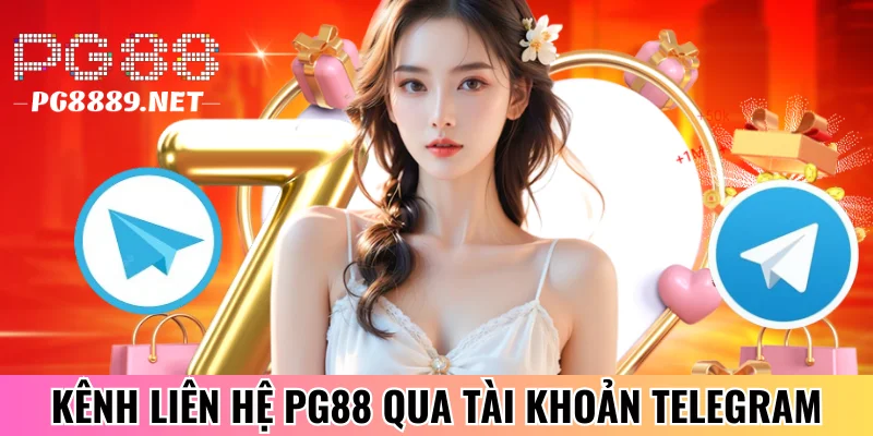 Liên hệ PG88 bằng hình thức tài khoản Telegram