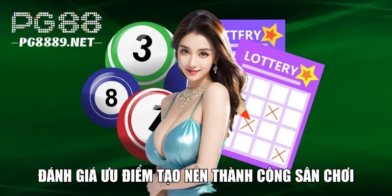 Ưu điểm vượt trội tạo nên thành công sân chơi